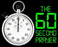 The 60-Second Prayer